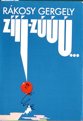 R�kosy Gergely - Z���-z���...