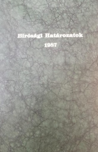 Brsgi hatrozatok 1987 - Harminctdik vfolyam