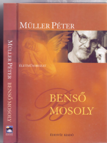 M�ller P�ter - Bens� mosoly (�letm�sorozat)