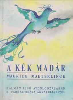 Maurice Maeterlinck - A kk madr