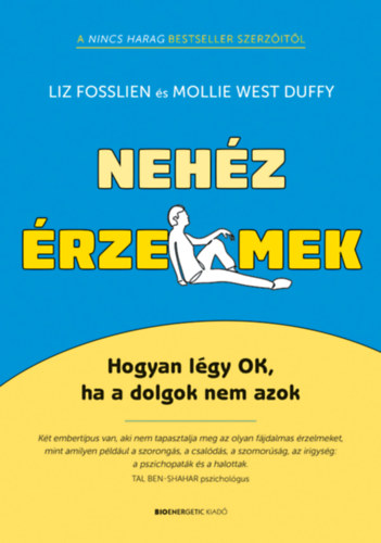 Mollie West Duffy Liz Fosslien - Nehz rzelmek