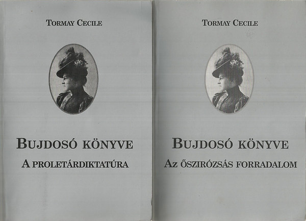 Tormay Cecile bujdos knyve I-II.
