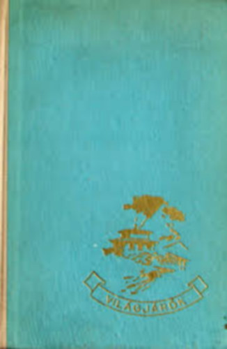 James Ramsey Ullman - A Himalja fia (Tenzing nletrajza) - Vilgjrk 30.