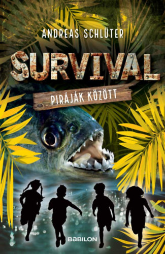 Andreas Schlter - Survival 4. - Pirjk kztt