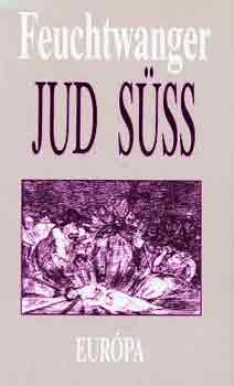 Lion Feuchtwanger - Jud S�ss