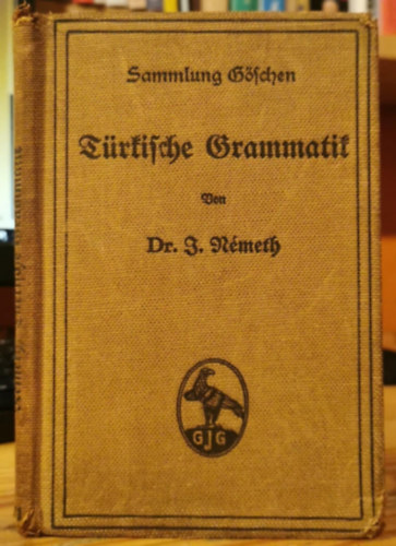 Dr. J. Németh - Sammlung Göschen - Türkische Grammatik