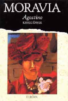 Alberto Moravia - Agostino (Kisregnyek)