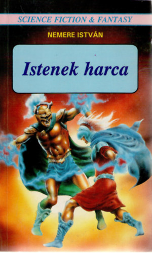 Nemere Istv�n - Istenek harca