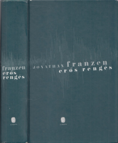 Jonathan Franzen - Erős rengés