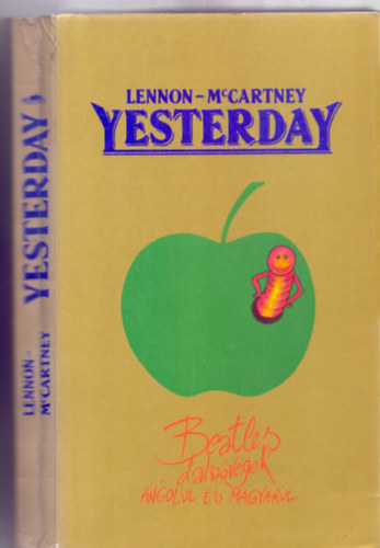 Lennon-McCartney - Yesterday - Beatles dalszvegek angolul s magyarul