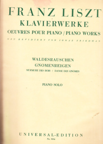 Franz Liszt - Klavierwerke oeuvres pour piano/piano works
