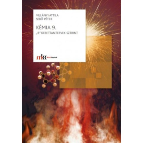 Seb� P�ter Vill�nyi Attila - K�mia 9. B kerettantervek szerint