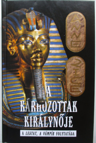 Anne Rice - A k�rhozottak kir�lyn�je