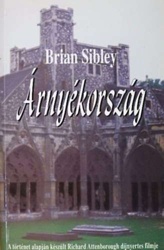 Brian Sibley - Árnyékország