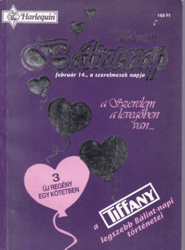 Gina Wilkins-Vicki Lewis Thompson-JoAnn Ross - Tiffany Valentin,B�lint-nap