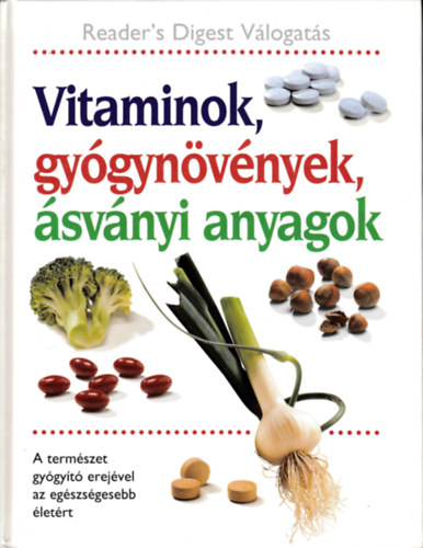 Vitaminok, gyógynövények, ásványi anyagok