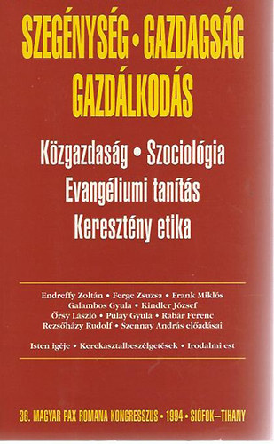 Szegnysg, Gazdasg, Gazdlkods