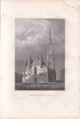 Sanct Stephan in Wien (Szent Istvn Szkesegyhz, Bcs, Ausztria, Eurpa) (16x23,5 cm lapmret eredeti aclmetszet, 1856-bl)