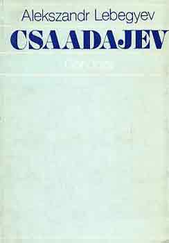 Alekszadr Lebegyev - Csaadajev