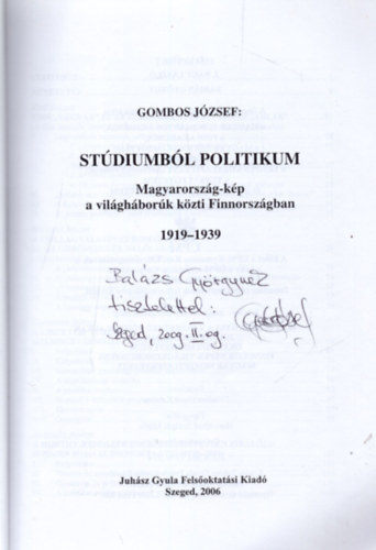 Gombos Jzsef - Stdiumbl politikum - Magyarorszg-kp a vilghbork kzti Finnorszgban 1919-1939