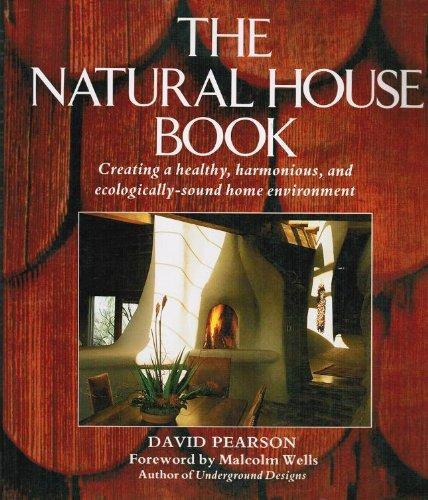 David Pearson - The Natural House Book