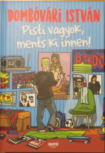 Domb�v�ri Istv�n - Pisti vagyok, ments ki innen!