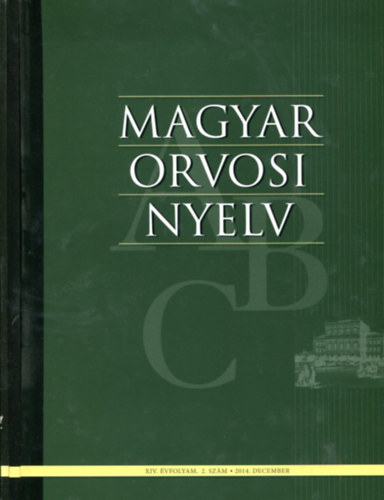 Dr. Bsze Pter  (szerk.) - Magyar orvosi nyelv - 3 db