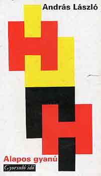 András László - Alapos gyanú (Gyorsuló Idő)