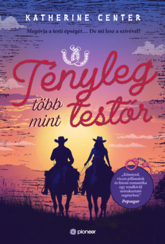 Katherine Center - Tényleg több mint testőr