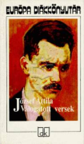 J�zsef Attila - J�zsef Attila v�logatott versek