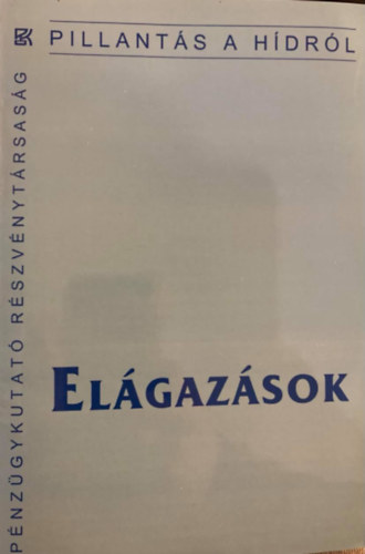 Elgazsok - jelents a magyar gazdasg 1998. vi folyamatairl