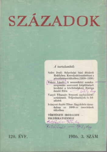 Sz�zadok 1986/3. (A Magyar T�rt�nelmi T�rsulat k�zl�nye)