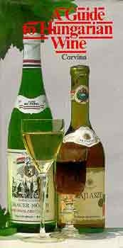 Katona J�zsef - A guide to Hungarian Wine
