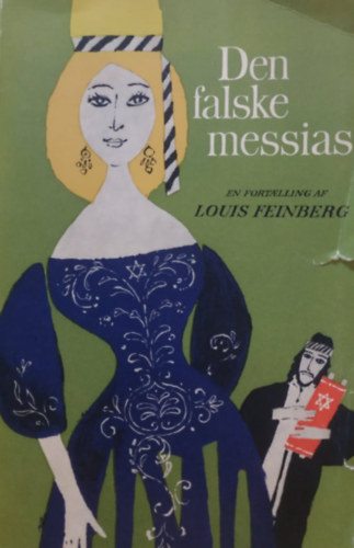 Louis Feinberg - Den falske messias (Steen Hasselbalchs Forlag)