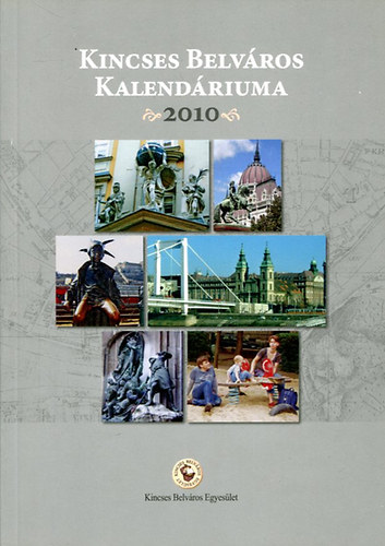 Kincses belváros kalendáriuma (2010)