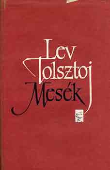 Lev Tolsztoj - Mes�k (Tolsztoj)