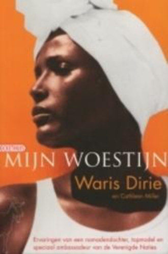 Waris Dirie - Mijn Woestijn