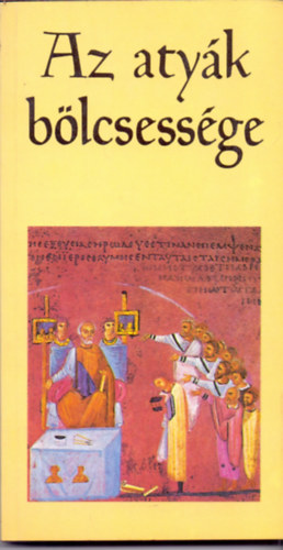 Ba�n Istv�n  (ford.) - Az aty�k b�lcsess�ge