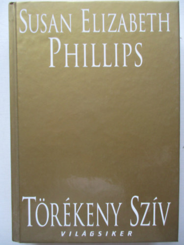 Susan Elizabeth Phillips - Trkeny szv