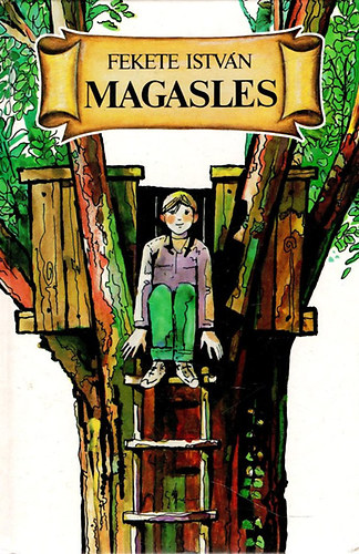 Fekete Istv�n - Magasles