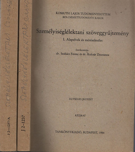 DR. Szakcs F.-Dr. Kulcsr Zs. - Szemlyisgllektani szveggyjtemny I-II.