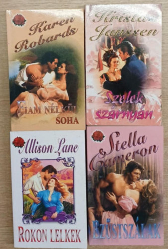 Krista Janssen, Allison Lane, Stella Cameron Karen Robards - 4 db romantikus kötet a Vadrózsa Könyvek sorozatból: Fiam nélkül soha - Szelek szárnyán - Rokon lelkek - Ezüstszálak