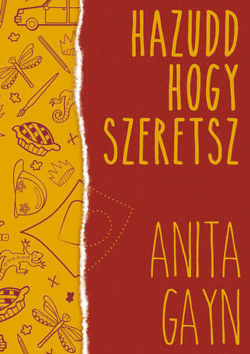 Anita Gayn - Hazudd, hogy szeretsz!