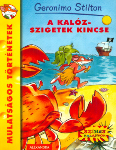 Geronimo Stilton - A Kalz-szigetek kincse