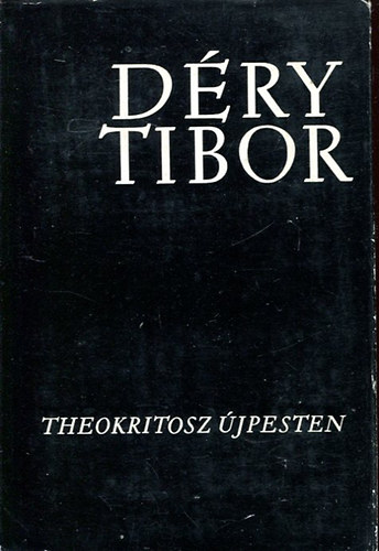 Dry Tibor - Theokritosz jpesten I.