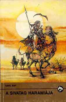 Karl May - A sivatag haramiája