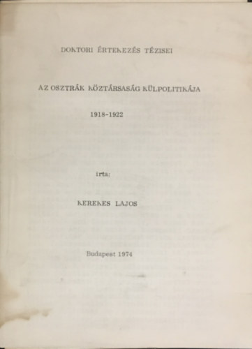 Kerekes Lajos - Az osztrk kztrsasg klpolitikja