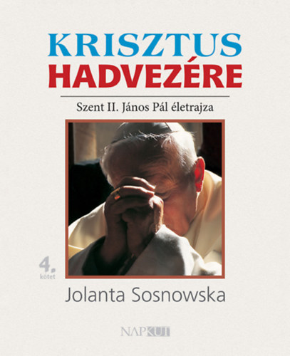 Jolanta Sosnowska - Krisztus hadvez�re