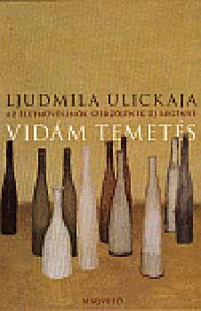 Ljudmila Ulickaja - Vid�m temet�s