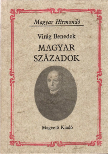 Magyar szzadok (Magyar Hrmond)